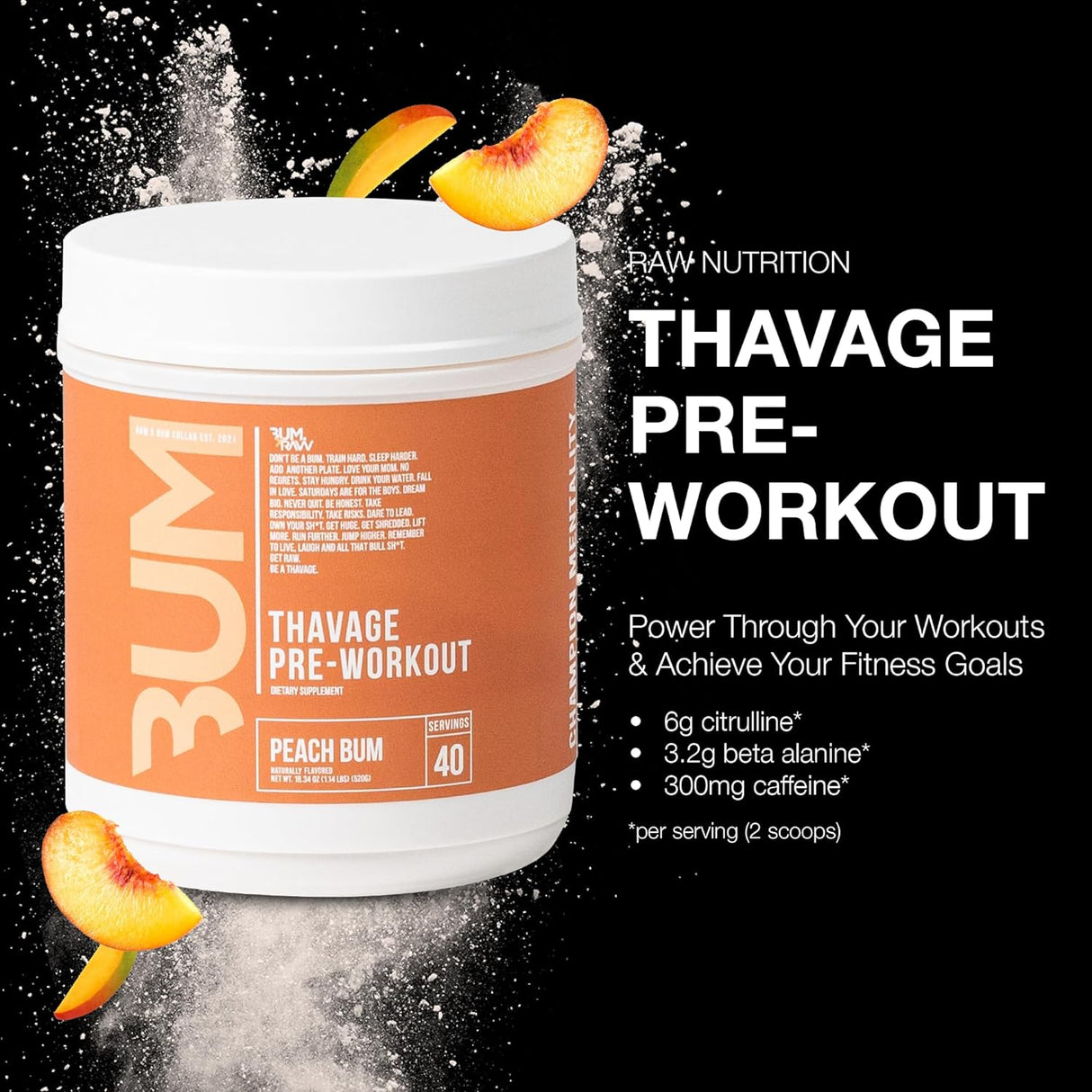 Raw Nutrition - CBUM Thavage Pre-workout, Peach Bum